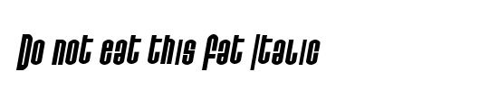 Do not eat this Fat Italic