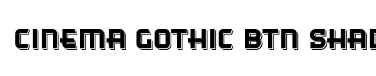 Cinema Gothic BTN Shadow