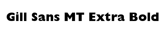 Gill Sans MT Ext Cond Bold