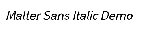 Malter Sans Italic Demo