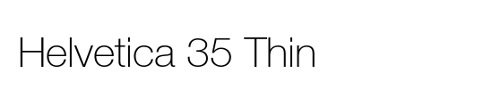 Helvetica CE 35 Thin