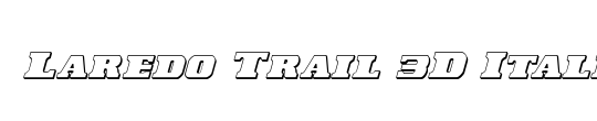 Laredo Trail 3D Italic