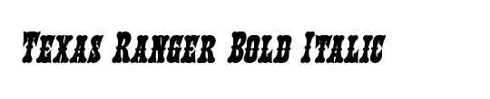 Texas Ranger Bold Italic