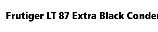Frutiger LT 87 ExtraBlackCn