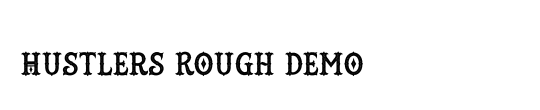 Hustlers Rough Demo