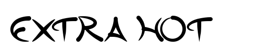 extra hot