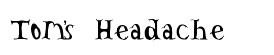 Tom's Headache