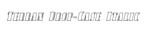 Terran Drop-Case Italic