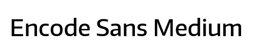 Encode Sans