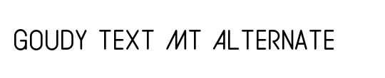 Goudy Text MT Alternate