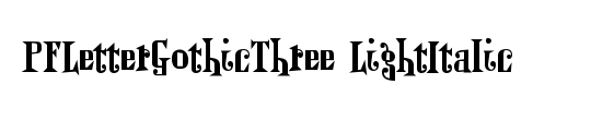 PFLetterGothicThree LightItalic