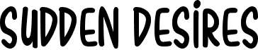 Sudden Desires