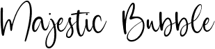 Majestic Bubble