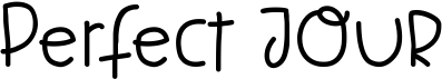 Perfect Jour