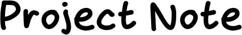 Project Note